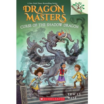 Curse of the Shadow Dragon: A Branches Book Dragon Masters #23