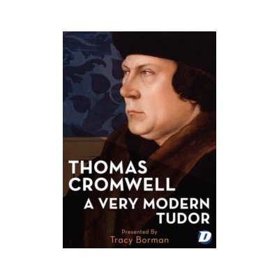 Thomas Cromwell: A Very Modern Tudor DVD – Hledejceny.cz