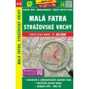 MALÁ FATRa STRÁŽOVSKÉ VRCHY