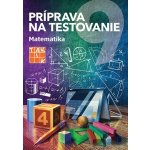 Príprava na testovanie 9 Matematika – Hledejceny.cz