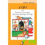 Lidi aneb Cestování je série omylů, ale jeden je zajímavější než druhý -- 3.díl - Milena Holcová, Adolf Born – Hledejceny.cz