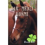 Jar medzi koňmi - Christiane Gohl – Hledejceny.cz