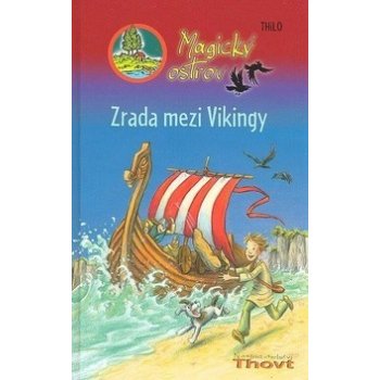 Magický ostrov Zrada mezi Vikingy