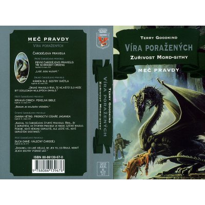 MEČ PRAVDY 11 - ZUŘIVOST MORD-SITHY /VÍRA PORAŽENÝCH/ - Goodkind Terry