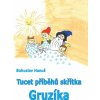 Kniha Tucet příběhů skřítka Gruzíka - Bohuslav Hanuš