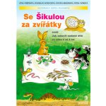 Se Šikulou za zvířátky Fořtíková a kolektiv, Jitka – Hledejceny.cz