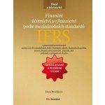 Dvořáková Dana - Finanční účetnictví a výkaznictví podle mezinárodních standardů IFRS – Zboží Mobilmania