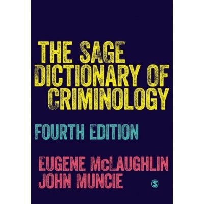 SAGE Dictionary of CriminologyPaperback