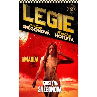 Amanda Legie 2. díl - František Kotleta, Kristýna Sněgoňová