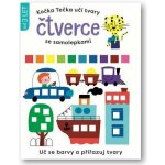 Kočka Tečka učí tvary Čtverce se samolepkami – Hledejceny.cz