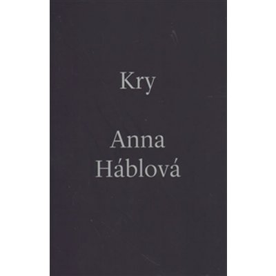 Kry - Anna Háblová – Hledejceny.cz