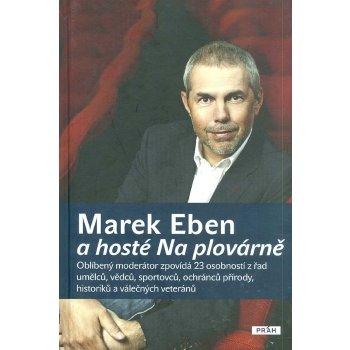 Práh s.r.o. Marek Eben a hosté Na plovárně