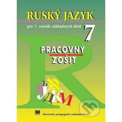 Ruský jazyk pre 7. ročník ZŠ - Pracovný zošit - Valentína Glendová – Zboží Mobilmania