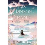 Six Crimson Cranes - Elizabeth Lim – Zboží Dáma