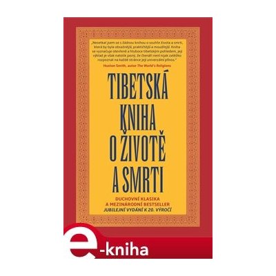 Tibetská kniha o životě a smrti - Sogjal-rinpočhe – Zboží Mobilmania