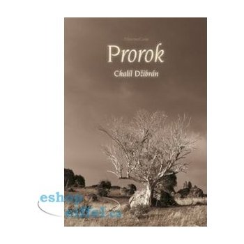 Prorok - Chalíl Džibrán