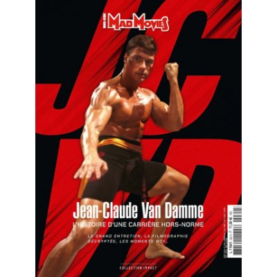 JCVD, Jean-Claude Van Damme - Les films, les combats, le culte