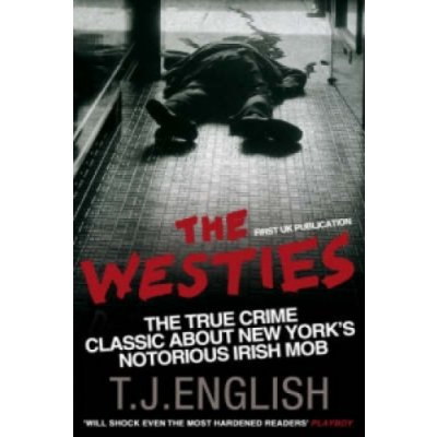 The Westies - T. English – Zboží Mobilmania
