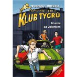 Klub Tygrů – Mumie za volantem - Thomas Conrad Brezina – Hledejceny.cz