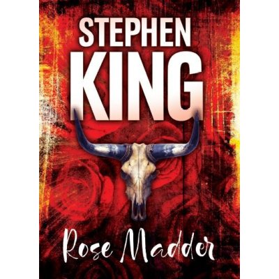 Rose Madder - Stephen King – Hledejceny.cz