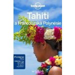 Tahiti a Francouzská Polynésie – Sleviste.cz