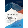 Kniha The Gift of Aging - Marcy Cottrell Houle