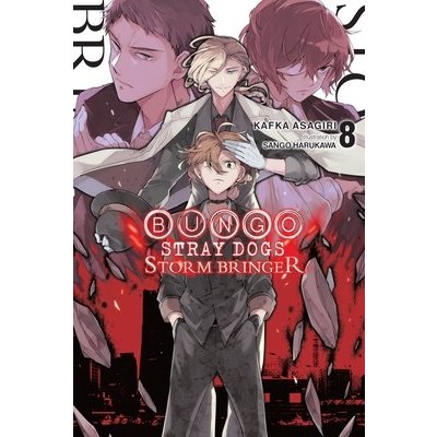 Bungo Stray Dogs, Vol. 8 Light Novel: Storm Bringer Asagiri KafkaPaperback – Hledejceny.cz