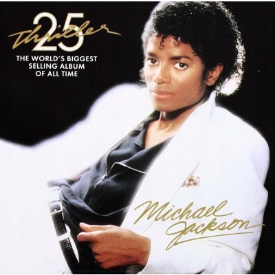 Jackson Michael - Thriller 25 Th Anniversary Edition CD – Hledejceny.cz