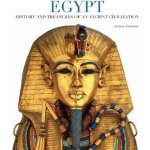 Egypt: History and Treasures of an Ancient Civilization