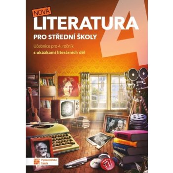 Nová literatura pro 4.ročník SŠ - učebni