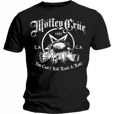 Motley Crue tričko Unisex You Can't Kill Rock & Roll Černá