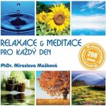 Mašková Miroslava - Relaxace & meditace pro každého CD – Hledejceny.cz