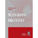 MEZINÁRODNÍ ORGANIZACE