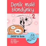 Deník malé blondýnky Znova ve škole – Sleviste.cz