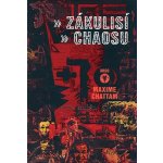 Zákulisí chaosu - Maxime Chattam – Hledejceny.cz