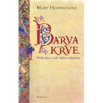 Barva krve Mary Hoffmanová