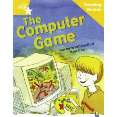 Rigby Star Guided Reading Yellow Level: The Computer Game Teaching Version – Hledejceny.cz