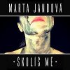 Hudba Marta Jandová – Školíš mě MP3