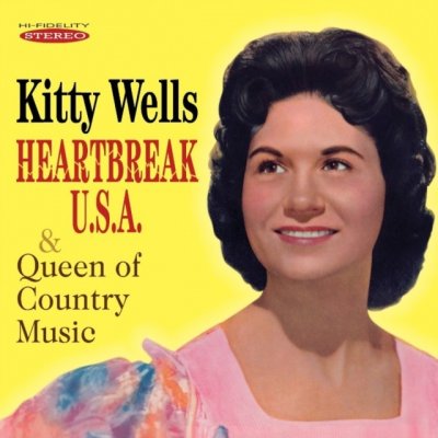Wells Kitty - Heartbreak U.S.A. & Queen Of Country Music CD – Zbozi.Blesk.cz