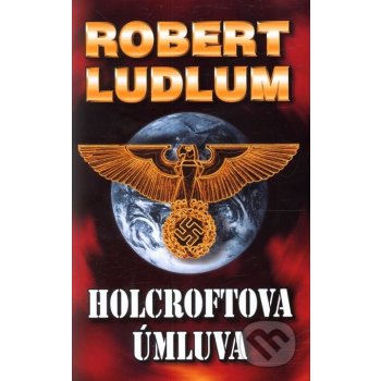 Holcroftova úmluva - 2. vydání - Ludlum Robert