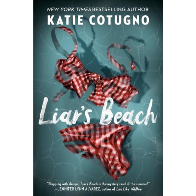 Liar's Beach - Katie Cotugno – Hledejceny.cz