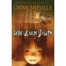 Un Lun Dun vázané vydání - Miéville China