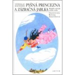 Pyšná princezna a zázračná jablka - Kocourek Vítězslav, Zmatlíková Helena – Hledejceny.cz