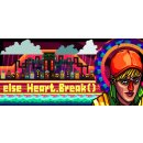 Else Heart.Break()