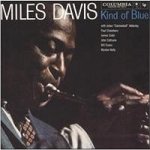 Davis Miles - Kind Of Blue CD – Zbozi.Blesk.cz