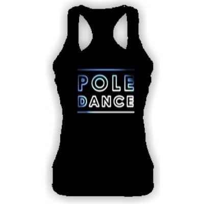 Tričko s potiskem Pole dance nápis dámské Černá – Sleviste.cz
