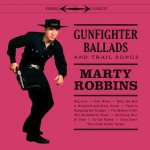 Marty Robbins - Gunfighter Ballads And Trail Songs LTD LP – Hledejceny.cz