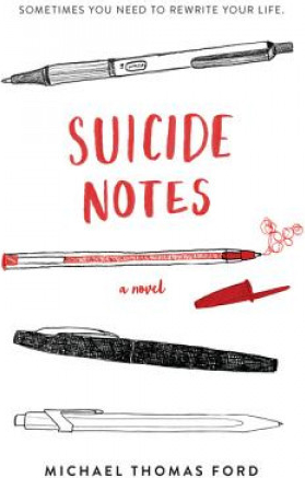 Suicide Notes - Michael Thomas Ford