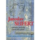 Jaroslav Seifert v mozaice postřehů z pera jeho přátel - Vratislav Ebr