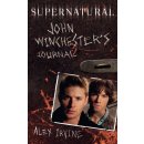 Supernatural: John Winchester\'s Journal - Alex Irvine